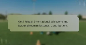 Kjetil Rekdal: International achievements, National team milestones, Contributions