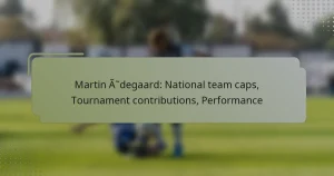 Martin Ødegaard: National team caps, Tournament contributions, Performance